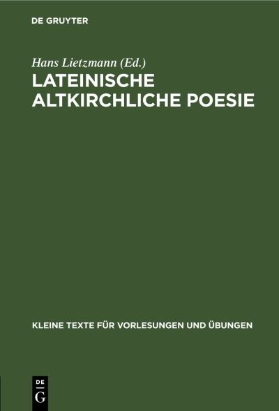 Cover for Hans Lietzmann · Lateinische altkirchliche Poesie (Book) (1938)