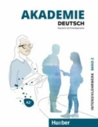 Cover for Akademie Deutsch.2 A2+ Intensivlehrwerk (Book)
