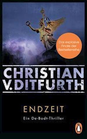 Cover for Christian v. Ditfurth · Endzeit (Bok) (2022)