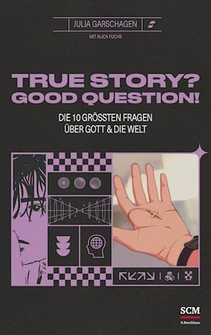 Cover for Julia Garschagen · True Story? Good Question! (Buch) (2023)