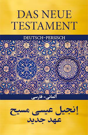 Cover for R. SCM Brockhaus · Das Neue Testament Deutsch - Persisch (Gebundenes Buch) (2019)