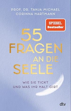 Cover for Tanja Michael · 55 Fragen an die Seele (Bok) (2023)