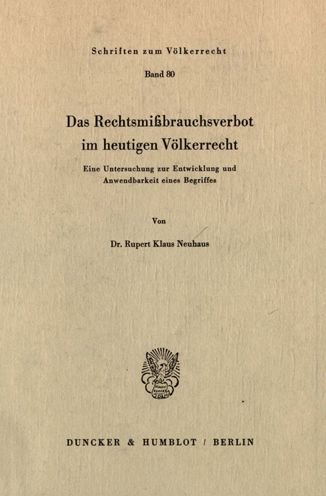 Cover for Neuhaus · Das Rechtsmißbrauchsverbot im h (Bok) (1985)