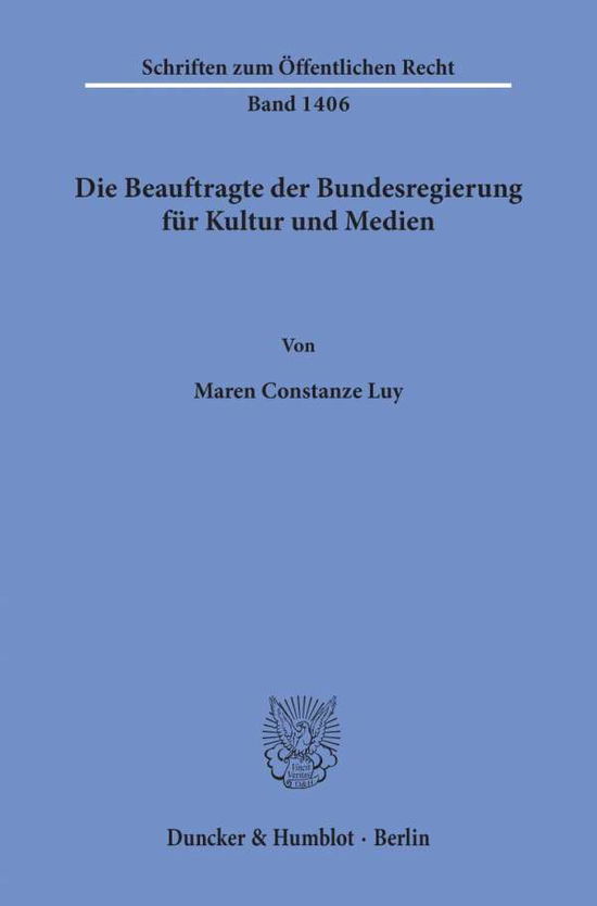 Cover for Luy · Die Beauftragte der Bundesregierung (Book) (2019)