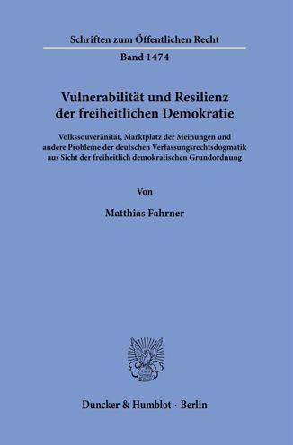 Cover for Matthias Fahrner · Vulnerabilitat Und Resilienz Der Freiheitlichen Demokratie (Paperback Book) (2022)