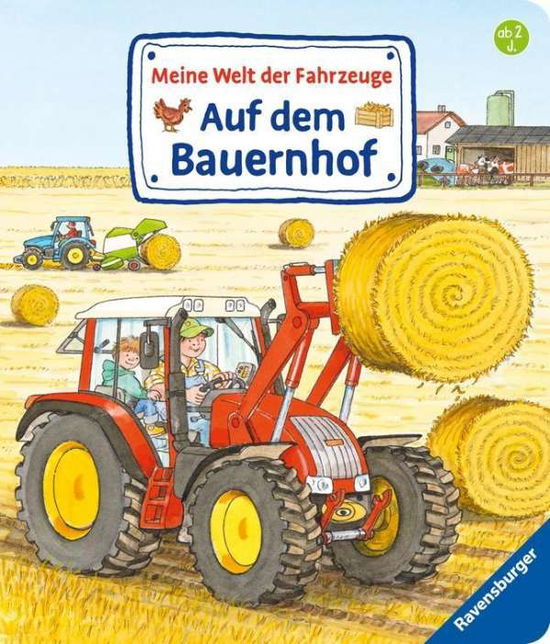 Cover for Susanne Gernhäuser · Meine Welt der Fahrzeuge: Auf dem Bauernhof (Toys)