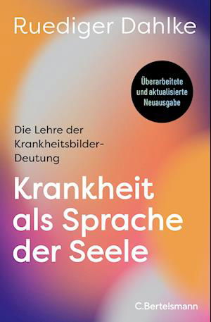 Cover for Ruediger Dahlke · Krankheit als Sprache der Seele (Book) (2024)