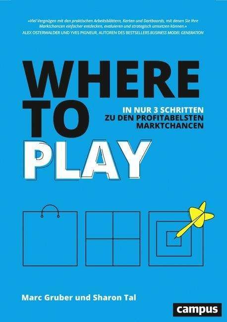 Where to Play - Gruber - Böcker -  - 9783593508504 - 
