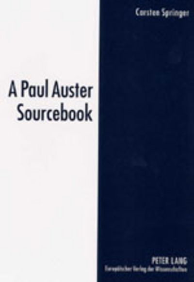 Cover for Carsten Springer · A Paul Auster Sourcebook (Paperback Book) (2001)