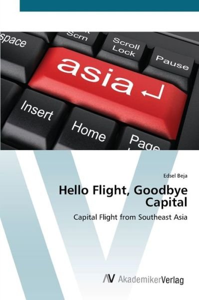 Cover for Beja · Hello Flight, Goodbye Capital (Bog) (2012)