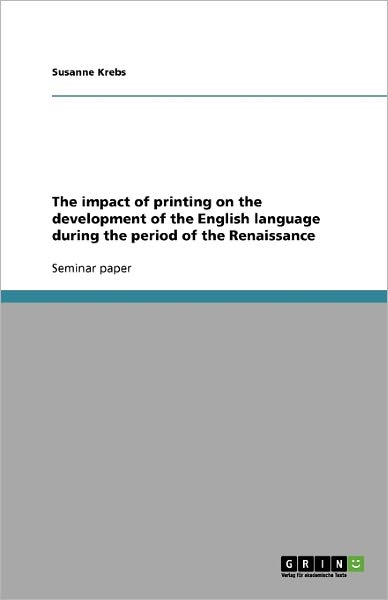 Cover for Krebs · The impact of printing on the dev (Book) (2009)