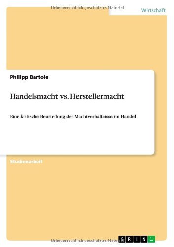 Cover for Philipp Bartole · Handelsmacht vs. Herstellermacht (Paperback Bog) [German edition] (2013)