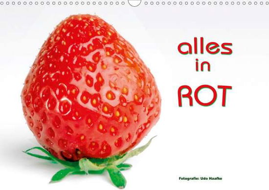 Cover for Haafke · Alles in Rot (Wandkalender 2020 (Bok)