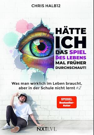 Cover for Chris Halb12 · Hätte ich das Spiel des Lebens mal früher durchschaut! (Bog) (2025)