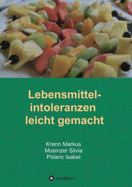 Cover for Isabel Polanc · Lebensmittelintoleranzen Leicht Gemacht (Paperback Book) (2015)