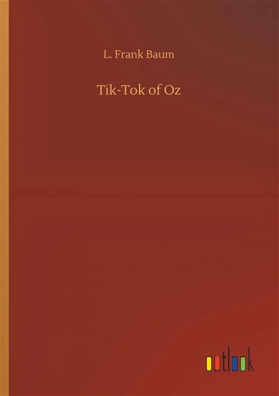 Cover for Baum · Tik-Tok of Oz (Bok) (2019)