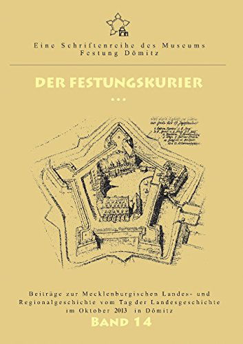 Cover for Kersten Kruger · Der Festungskurier Band 14 (Paperback Book) [German edition] (2014)