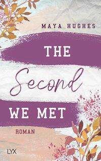 Cover for Hughes · The Second We Met (Bog)