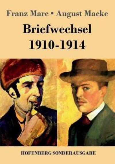 Cover for Marc · Briefwechsel 1910-1914 (Book) (2018)