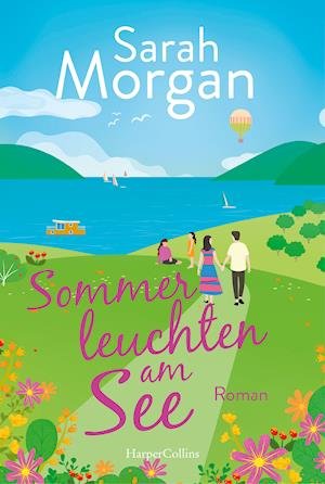 Cover for Sarah Morgan · Sommerleuchten am See (Paperback Bog) (2022)