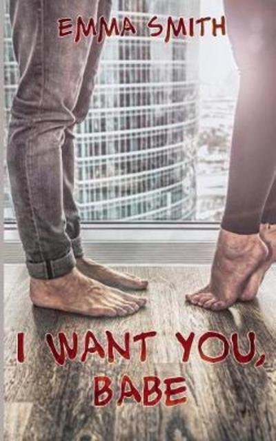 Cover for Smith · I want you, Babe (Bog) (2018)