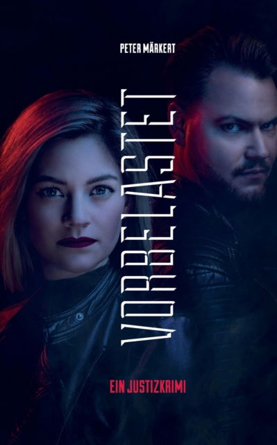 Cover for Peter Markert · Vorbelastet (Paperback Book) (2025)