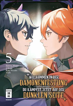 Cover for Roku Hiraishi · Willkommen in der Dämonenfestung – du kämpfst jetzt auf der dunklen Seite 05 (Book) (2024)