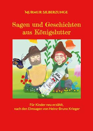 Cover for Murmur Silberzunge · Sagen und Geschichten aus Königslutter (Buch) (2024)