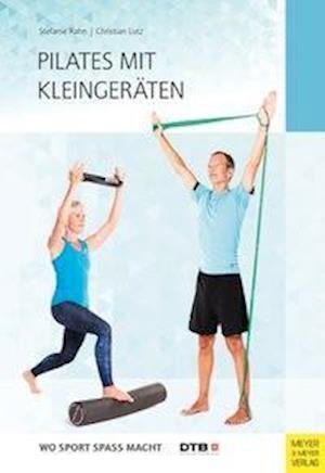 Cover for Rahn · Pilates mit Kleingeräten (Bok)