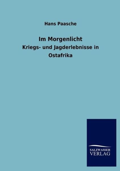 Cover for Hans Paasche · Im Morgenlicht (Taschenbuch) [German edition] (2012)