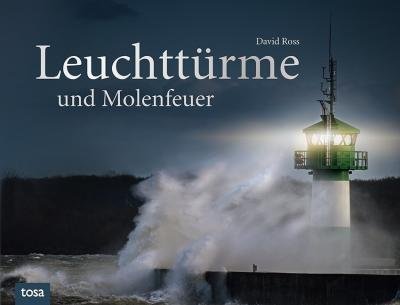 Cover for David Ross · Leuchttürme und Molenfeuer (Inbunden Bok) (2019)