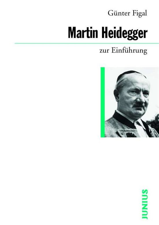 Cover for Figal · Martin Heidegger zur Einführung (Bok)