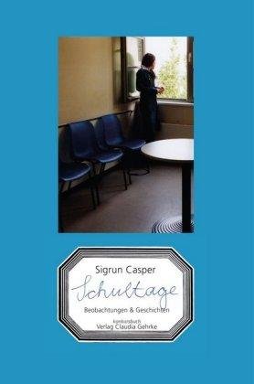 Cover for Casper · Schultage (Bok)