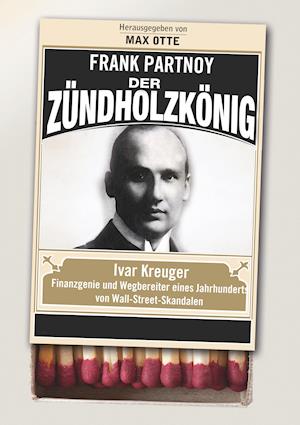 Cover for Frank Partnoy · Der Zündholzkönig (Paperback Book) (2013)