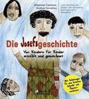 Die Josefsgeschichte - Von Ki - Cornelius - Bøger -  - 9783902647504 - 