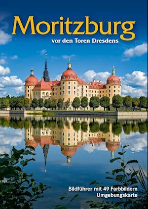 Cover for Anke Berthold · Bildführer Moritzburg (Paperback Bog) (2018)