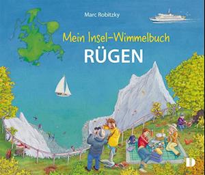 Mein Insel-Wimmelbuch Rügen - Marc Robitzky - Książki - Demmler Verlag - 9783944102504 - 2023