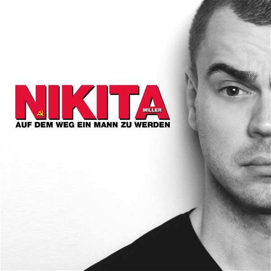 Cover for Nikita Miller · Auf Dem Weg,ein Mann Zu Werden (CD) (2019)