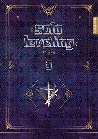 Cover for Chugong · Solo Leveling Roman 03 (N/A)