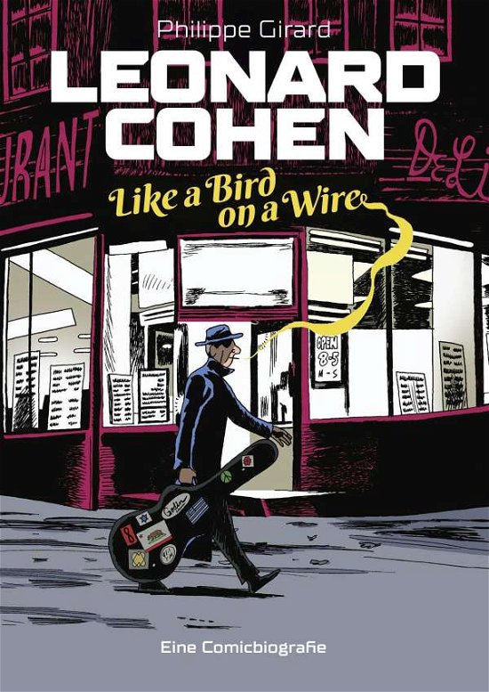 Cover for Philippe Girard · Leonard Cohen - Like a Bird on a Wire (Hardcover Book) (2021)