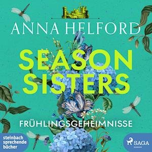 Cover for Anna Helford · Season Sisters – Frühlingsgeheimnisse (Hörbok (CD)) (2024)