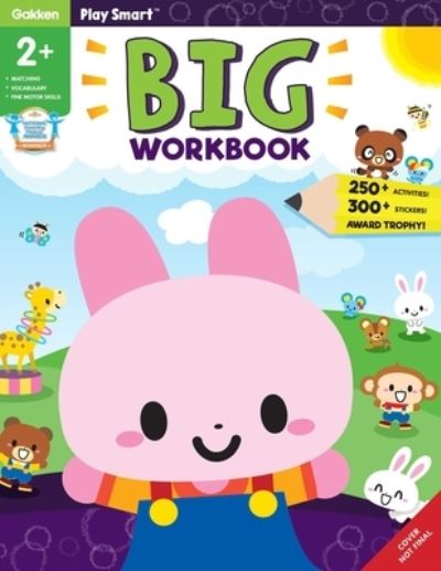 Gakken Early Childhood Experts · Play Smart Big Workbook Age 2+ (Paperback Book) (2024)