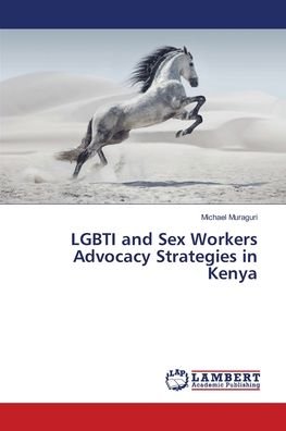 Cover for Muraguri · LGBTI and Sex Workers Advocacy (Book) (2018)