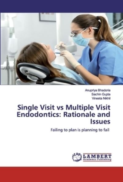 Cover for Bhadoria · Single Visit vs Multiple Visit (Book) (2020)