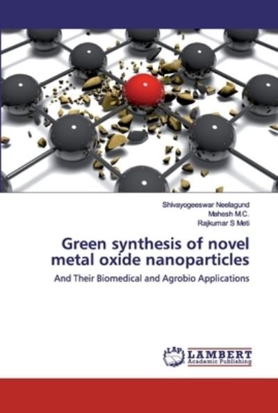 Cover for Neelagund · Green synthesis of novel meta (Bog) (2020)