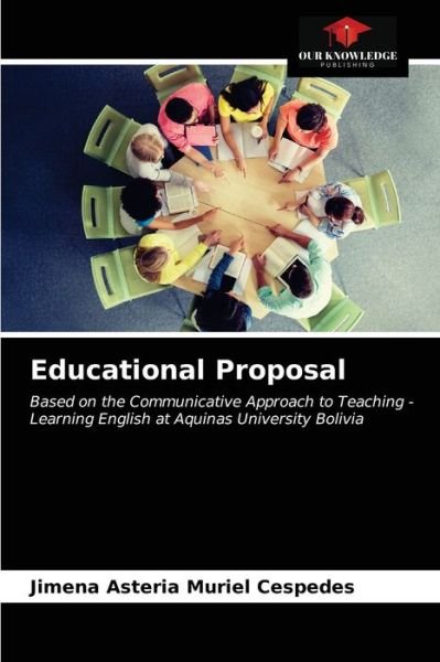 Cover for Jimena Asteria Muriel Cespedes · Educational Proposal (Paperback Book) (2021)