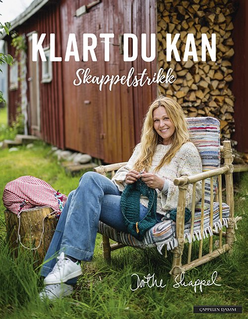 Cover for Dorthe Skappel · Klart du kan : skappelstrikk (Inbunden Bok) (2016)