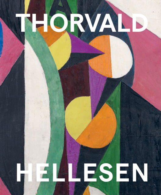 Cover for Christopher Green · Thorvald Hellesen: Pioneering Cubism (Hardcover Book) (2025)