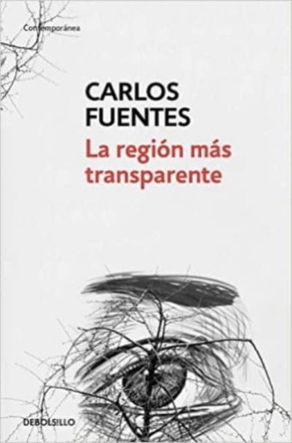 Cover for Carlos Fuentes · La region mas transparente (Paperback Book) (2016)