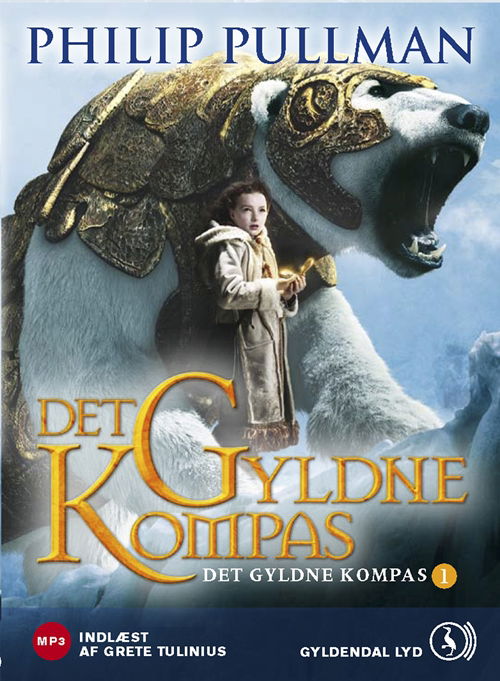 Cover for Philip Pullman · Det Gyldne Kompas: Det Gyldne Kompas 1 - Det Gyldne Kompas (Audiobook (MP3)) [2nd edition] [MP3-CD] (2008)